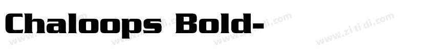 Chaloops Bold字体转换